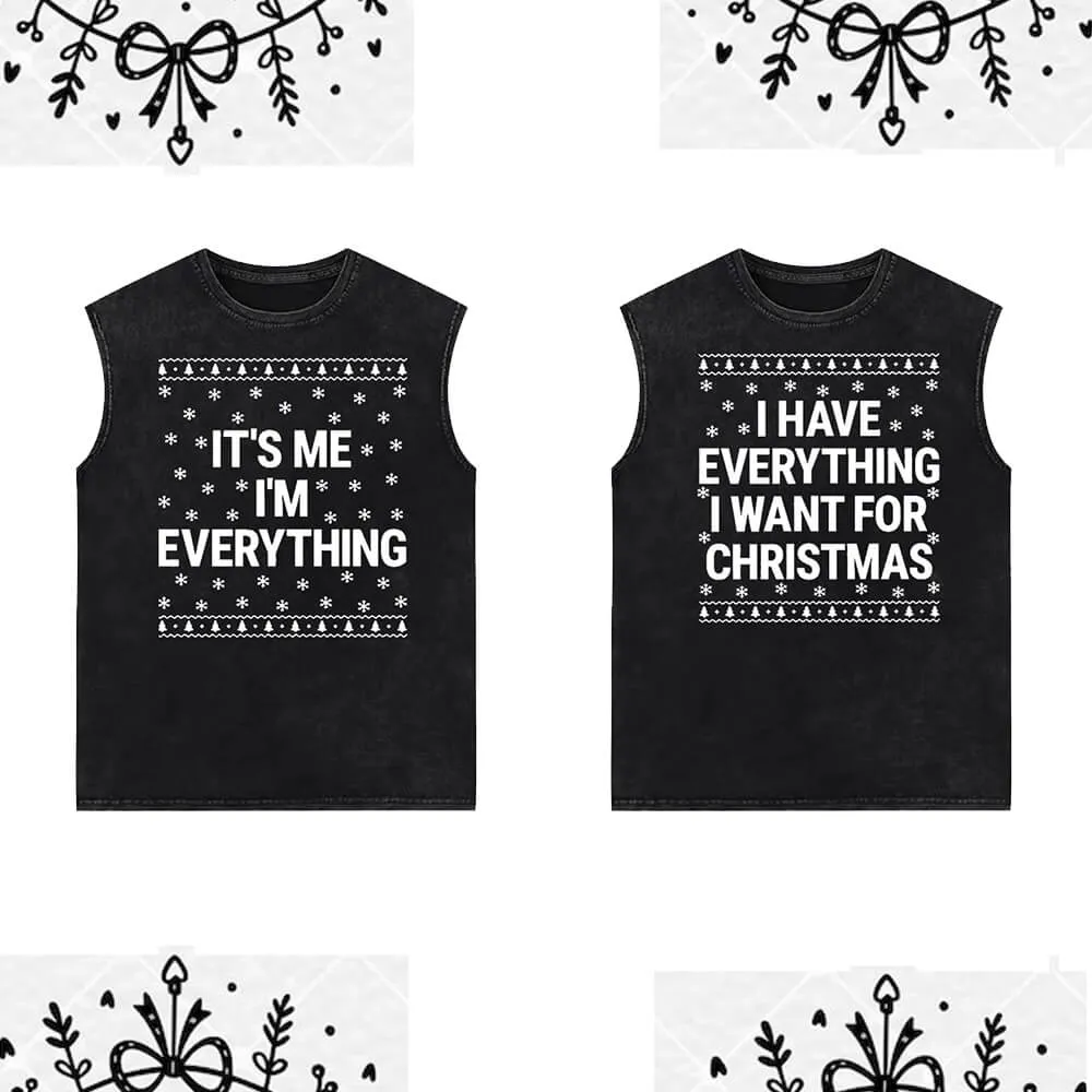 I Have Everything Letters Vintage Washed Couple Vest Top