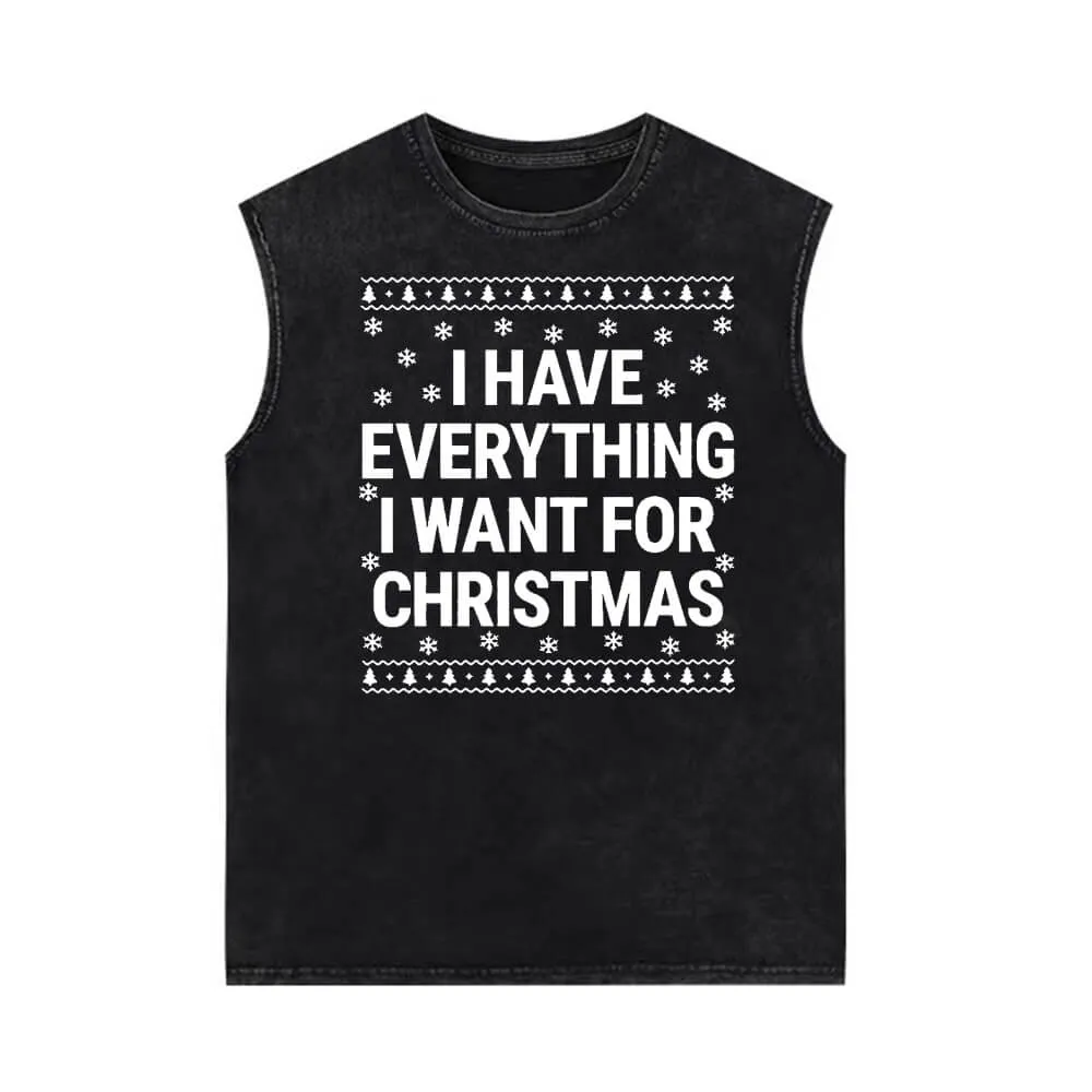 I Have Everything Letters Vintage Washed Couple Vest Top