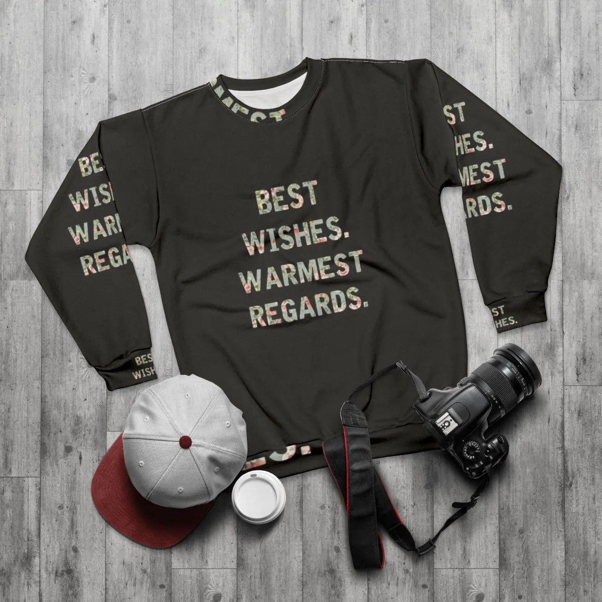 "Best Wishes Warmest Regards" Schitt's Creek Sweatshirt